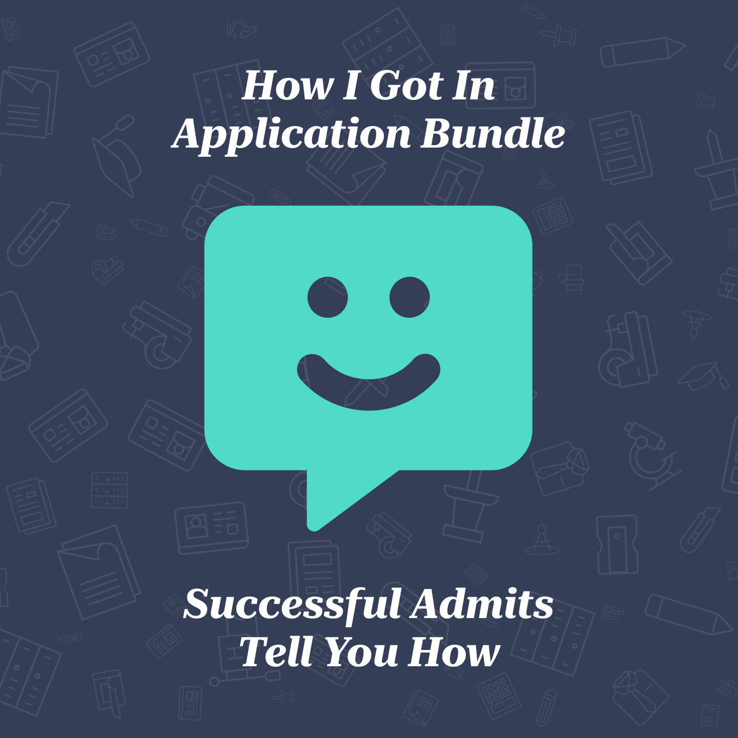 How I Got In: Real College Admission Case Studies from Successful Applicants